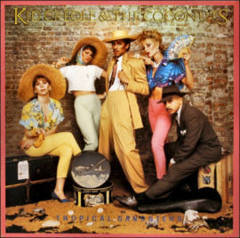 Kid Creole & The Coconuts – Tropical Gangsters (1982)