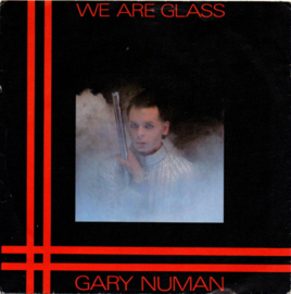 Gary Numan – We Are Glass (1980)