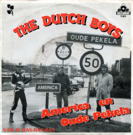 The Dutch Boys – America En Oude Pekela (1983)