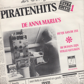 De Anna Maria's – Hutje Aan De Zee / De Duinen Zijn Stille Getuigen (1976)