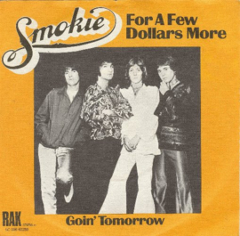 Smokie – For A Few Dollars More (1978)
