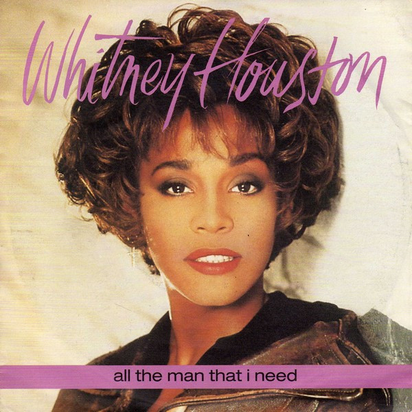Whitney Houston – All The Man That I Need (1990)