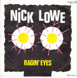 Nick Lowe – Ragin' Eyes (1983)