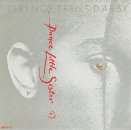 Terence Trent D'Arby – Dance Little Sister (1987)