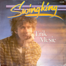 Erik Mesie (TOONTJE LAGER) – Swingking (1986)