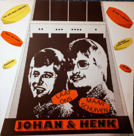 Johan & Henk – Laat Ons Maar Schuiven (1978) (TELSTAR)