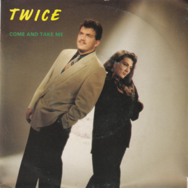 Twice – Come And Take Me (1991) (REGGAE POP)