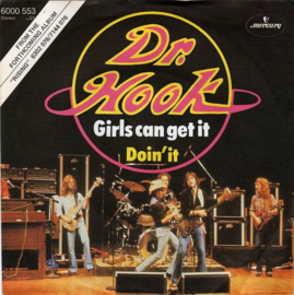 Dr. Hook – Girls Can Get It (1980)