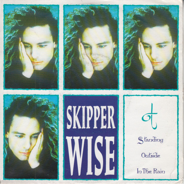 Skipper Wise – Standing Outside In The Rain (1989)
