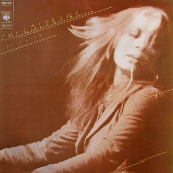 Chi Coltrane – Let It Ride (1973)