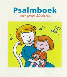 Psalmboekje voor jonge kinderen - deel 1