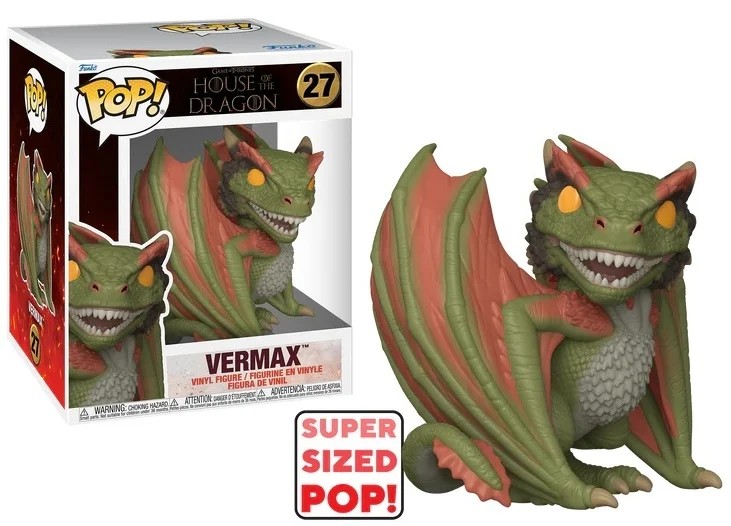 HOUSE OF THE DRAGON - POP Super 6'' N° 27 - Vermax
