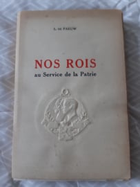 Livre Nos rois L.de PAEUW 1930 Edit.j.Lebegue