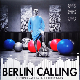 PAUL KALKBRENNER - BERLIN CALLING THE SOUNDTRACK