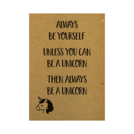 Wenskaart "Be a unicorn"