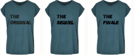 The Original-The Sequel-The Finale ( Shirt voor dames )