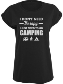 I don't need therapy Dames Shirt