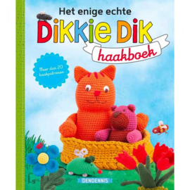 Het enige echte Dikkie Dik haakboek