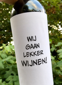 Wij gaan lekker wijnen!