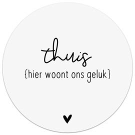 Muurcirkel/tuincirkel wit met tekst 'Thuis hier woont ons geluk' Ø 30 cm