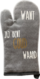 Ovenwant "jij bent goud waard"