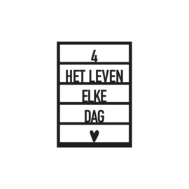 4 het leven elke dag..