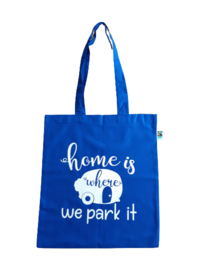 Tas bedrukt met tekst: Home is where we park it (zwart)