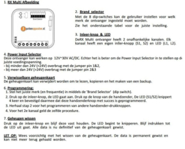 10x Kijzer RX-Multi ontvanger, Voor bijna elk merk poortopeners. Wanneer een vervangende handzender niet mogelijk is. of de ontvanger van uw poortopener defect is.Art. 4013  €24,95 p/st. (QU)
