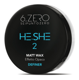 6.Zero He.She 2 Matt Wax - Definer - 100 ml