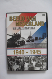 Beeld van Nederland; De oorlogsjaren 1940-1945