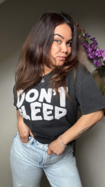 I don’t sleep tee