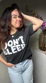 I don’t sleep tee