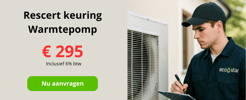 Rescert keuring warmtepomp aanvragen