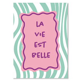 LA VIE EST BELLE POSTCARD