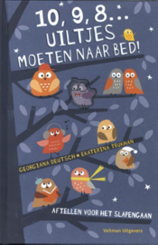 Boek - 10, 9, 8 uiltjes moeten naar bed