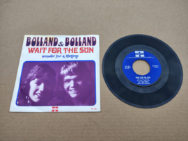 7" Single: Bolland & Bolland - Wait For The Sun (1972)