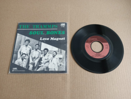 The Trammps - Soul Bones/ Love Magnet (1979)