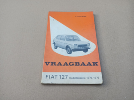 Instruction Book/Vraagbaak: Fiat 127 (1971-1976) Neterlands