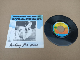 Single: Robert Palmer - Looking For Clues/  Good Care Of You (1980)