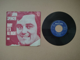 7" Single: John Spencer - Baby It's All Right (1975)