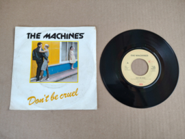 7" Single: The Machines - Don't Be Cruel  /1981