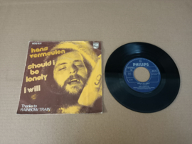 7" Single: Hans Vermeulen - Should I Be Lonely (1976)