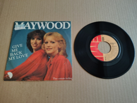 7" Single: Maywood - Give Me Back My Love (1980)
