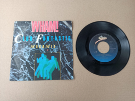 7" Single: Wham! - Club Fantastic (1983)