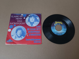7" Single: Claire En Henk Van Montfoort - Aan De kaai In't Schippers-Kwatier
