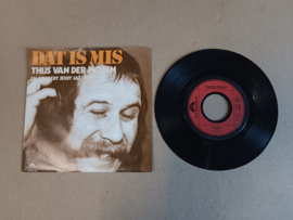7" Single: Thijs Van Der Molen - Dat Is Mis (1974)