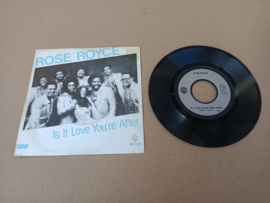 Single: Rose Royce - Is It Love You're After/ You Can't Run From Yourself (1979)
