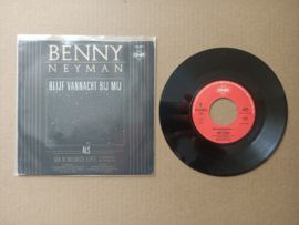 Single: Benny Neyman - Blijf Vanacht Bij Mij (1984)
