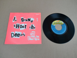 7" Single: The Press - I'm Gonna Shoot The Dee-Jay  /1980