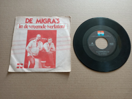 7" Single: De Migra's - in de vreemde (verlaten) 1976